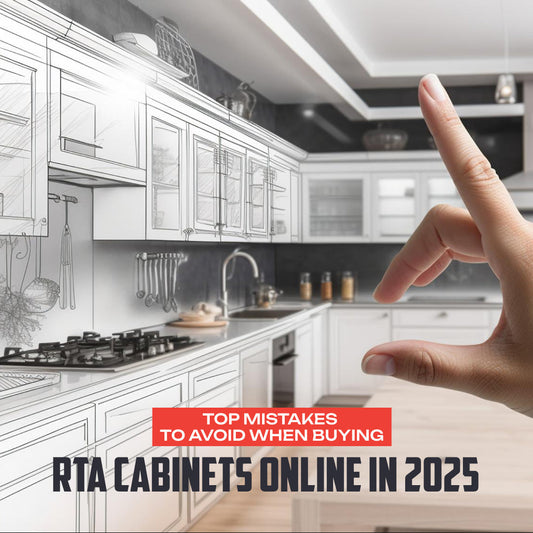 Top Mistakes to Avoid When Buying RTA Cabinets Online in 2025