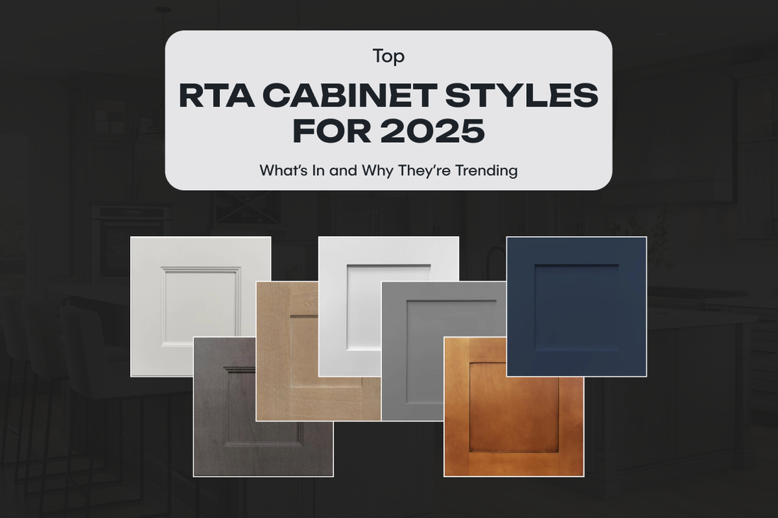 Top RTA Cabinet Styles for 2025: What’s In and Why They’re Trending